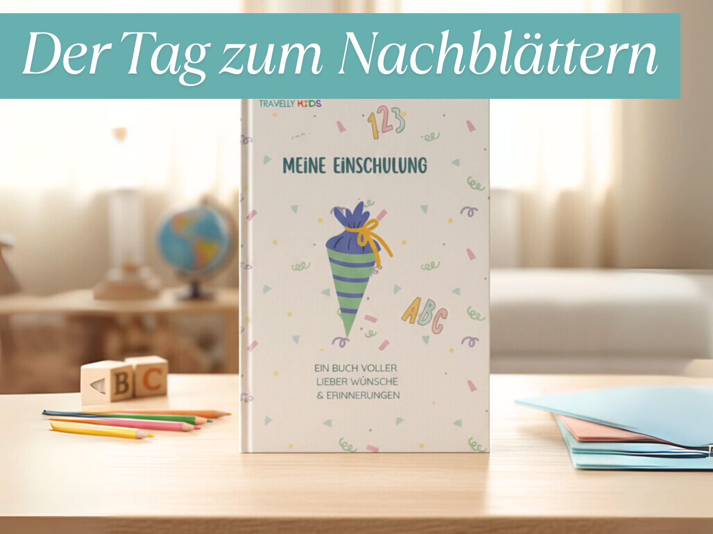 Gästebuch Einschulung – Wünsche & Erinnerungen zum Schulanfang