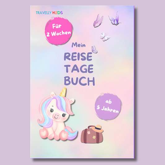 Mein Reisetagebuch - Einhorn Edition